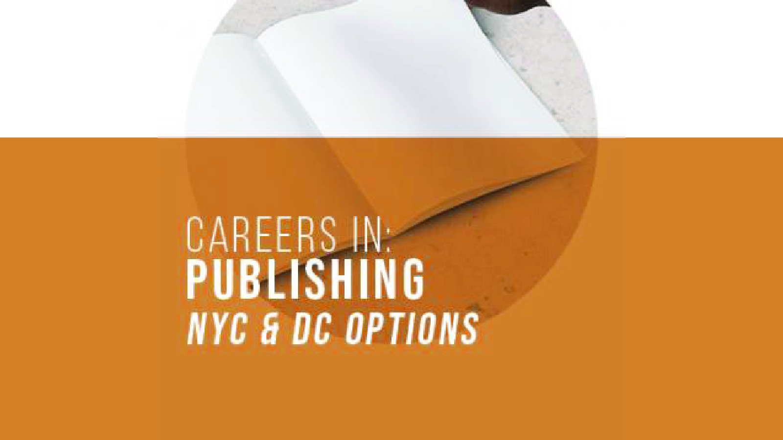 Careers in Publishing: NYC & DC