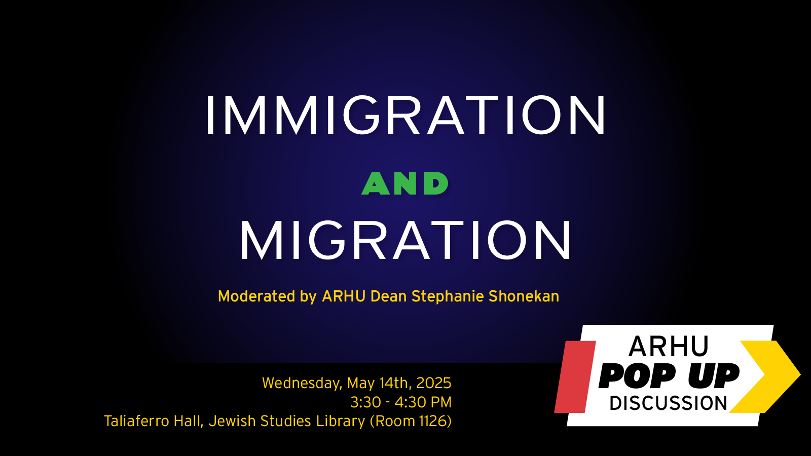 Event Inset - ARHU Pop Up Talk: Immigration and Migration