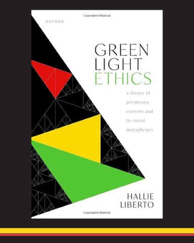 Book cover design of Green Light Ethics by UMD Associate Professor of Philosophy Hallie Liberto