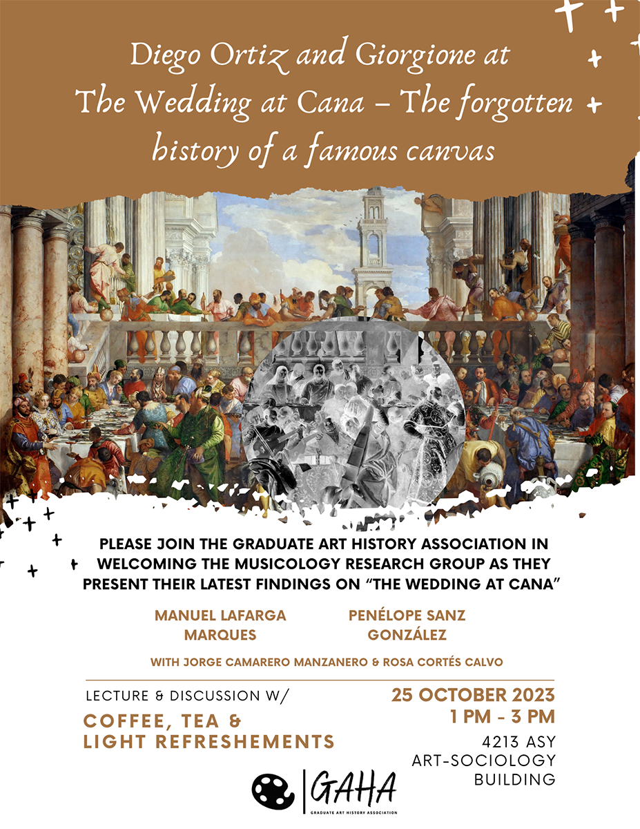 Flyer for talk produced by Tony Cui - "Diego Ortiz and Giorgione at The Wedding at Cana - the forgotten history of a famous canvas"