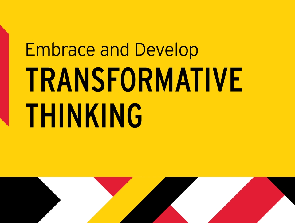 Bold yellow and red graphic with text on the left reading: “Embrace and Develop TRANSFORMATIVE THINKING.” On the right, a student sits at a computer station, intently analyzing a digital project displayed on a wide monitor.