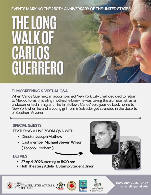 Event flyer for screening of "The Long Walk of Carlos Guerrero", featuring a shot of the stars of the movie, and two photos of film director Joseph Mathew and cast member Michael Steven Wilson.